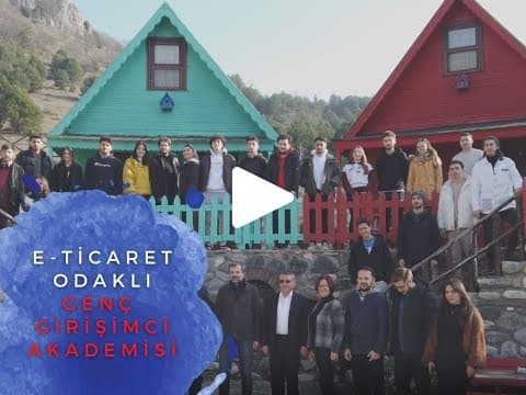 E-Ticaret Odaklı Genç Girişimci Akademisi