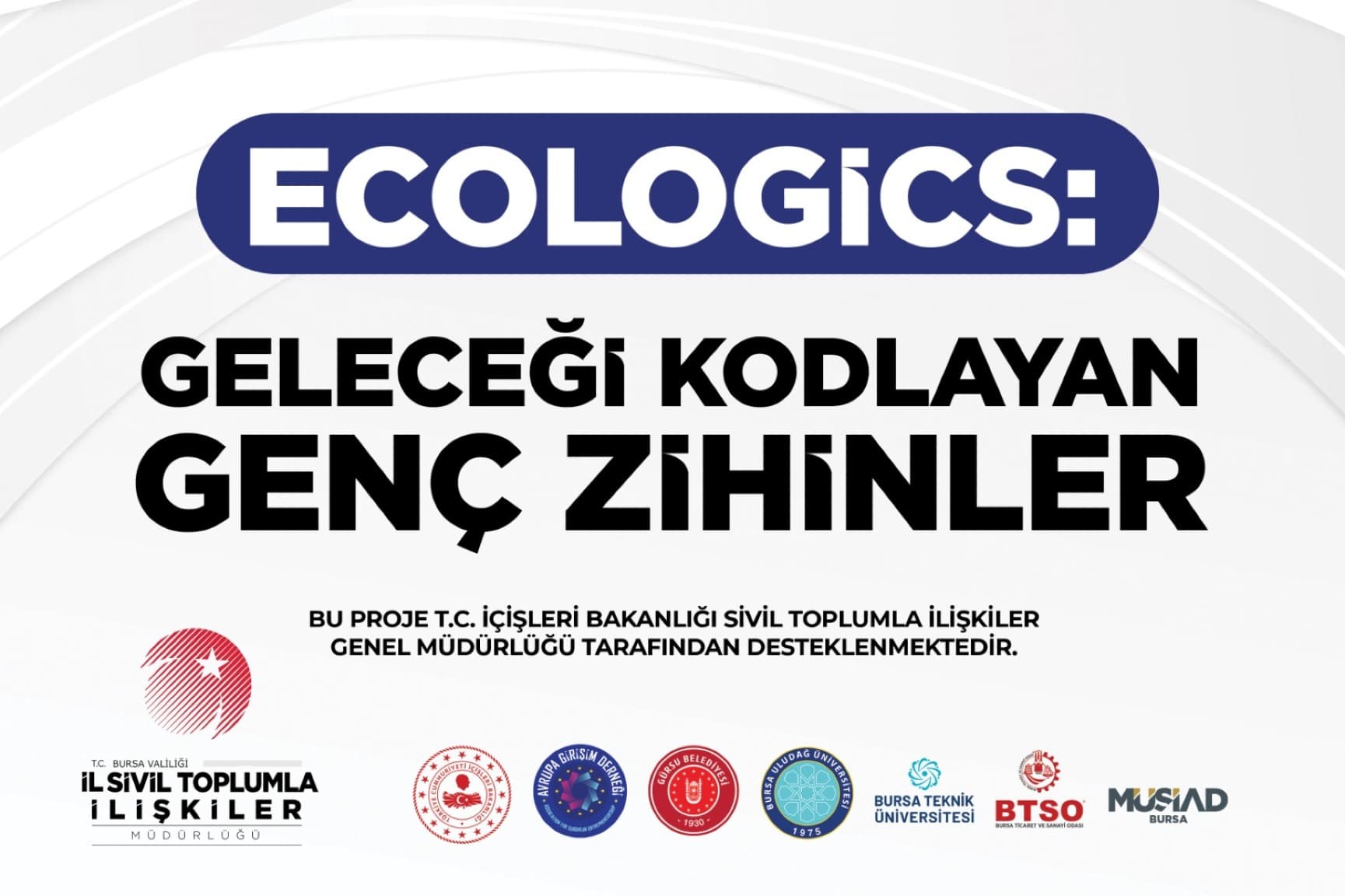 Ecologics: Geleceği Kodlayan Genç Zihinler Projesi